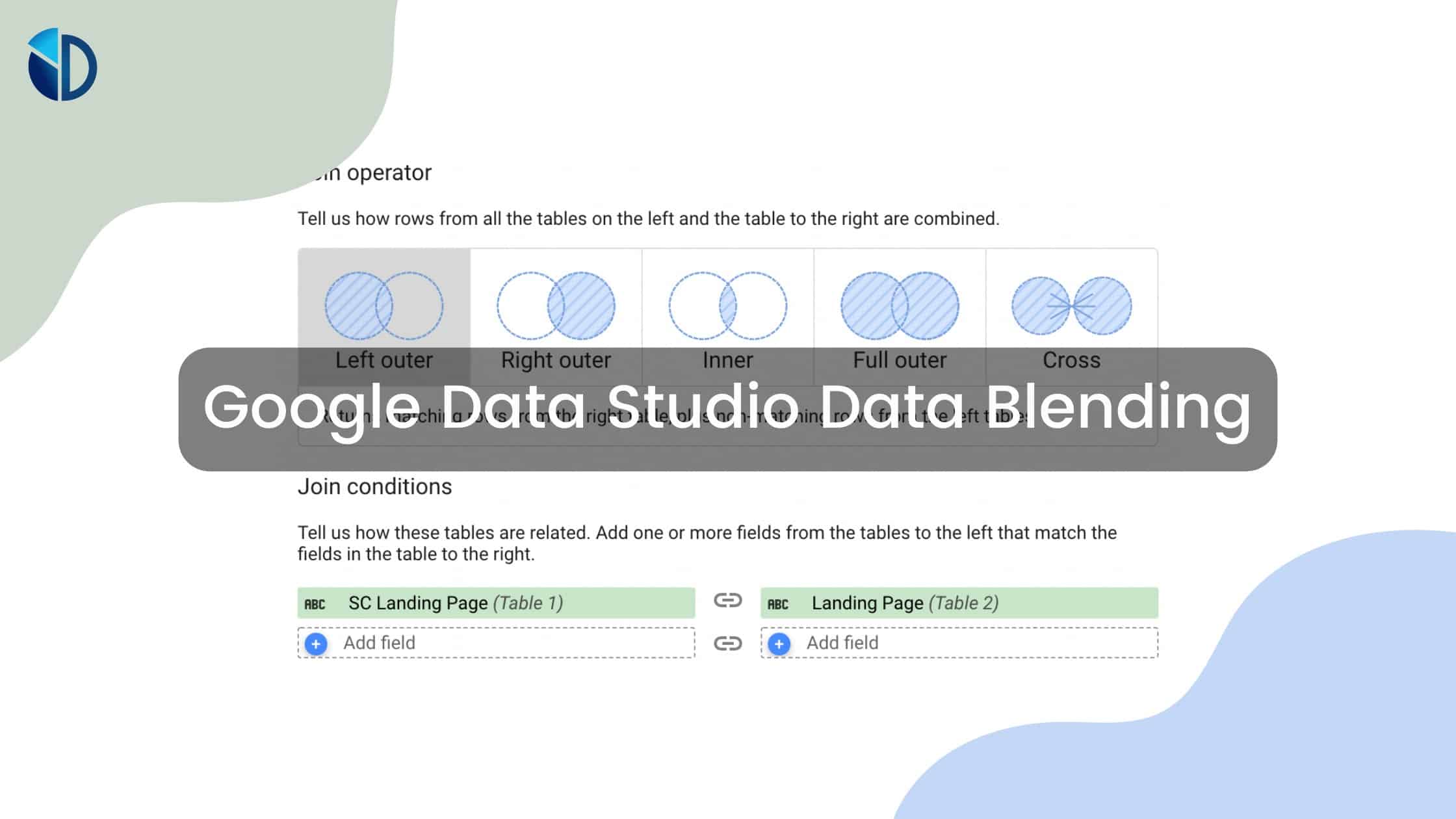 piedestal Modsigelse Utålelig Google Looker Studio Data Blending - Data Bloo