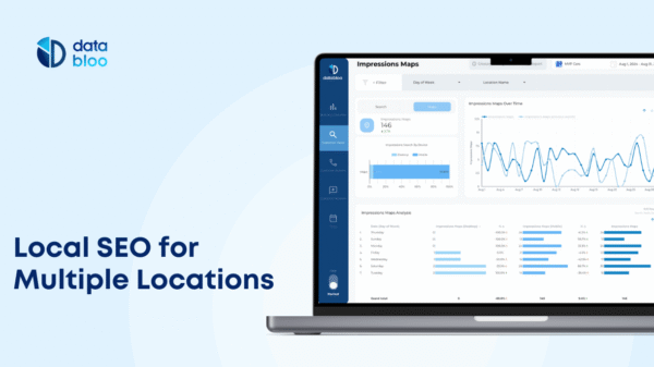 How to Do Local SEO for Multiple Locations (Complete Guide) - Data Bloo